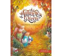 È autunno, Riccio. Ediz. a colori