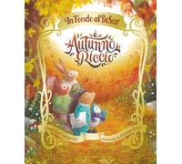 È autunno, Riccio. Ediz. a colori