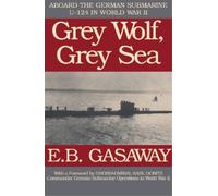 E. B. Gasaway Grey Wolf, Grey Sea (Tascabile)