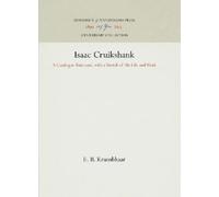 E. B. Krumbhaar Isaac Cruikshank (Copertina rigida) Anniversary Collection
