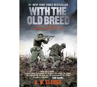 E.B. Sledge With the Old Breed (Copertina rigida)