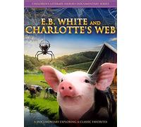 E.B. White and Charlotte's Web