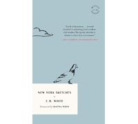 E.B. White New York Sketches (Tascabile) McNally Editions