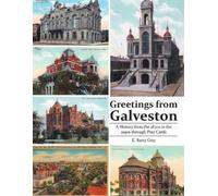 E Barry Gray Greetings from Galveston (Tascabile)