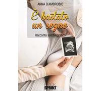 È bastato un sogno