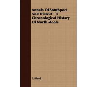 E Bland Annals Of Southport And District - A Chronological History O (Tascabile)