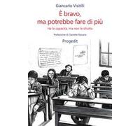 È bravo, ma potrebbe fare di più. Ha le capacità, ma non le sfrutta