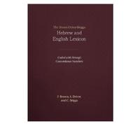 E. Brown Brown-Driver-Briggs Hebrew-English Lexicon (Copertina rigida)