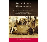 E. Bruce Geelhoed Michael G. Szajewski Brandon T. P Ball State Univ (Tascabile)