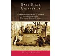 E. Bruce Geelhoed Michael G. Szajewski Brandon T. P Ball State Univ (Tascabile)