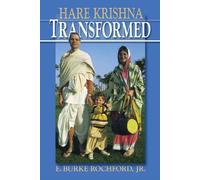 E. Burke Rochford Hare Krishna Transformed (Tascabile)