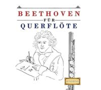 E C Masterworks Beethoven für Querflöte (Tascabile)