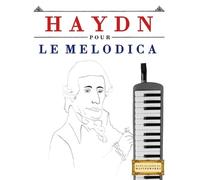 E C Masterworks Haydn pour le Melodica (Tascabile)