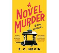 E. C. Nevin A Novel Murder (Copertina rigida) Jane Hepburn Mystery Series