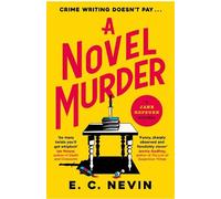 E. C. Nevin A Novel Murder (Tascabile) Jane Hepburn Mystery Series