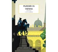 E C R Lorac Murder in Vienna (Tascabile) British Library Crime Classics