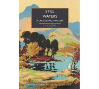E.C.R. Lorac Still Waters (Tascabile) British Library Crime Classics