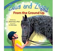E C Sherman Zeus and Ziggy (Copertina rigida)
