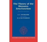 E. C. Titchmarsh The Theory of the Riemann Zeta-Function (Tascabile)