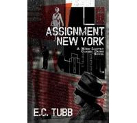 E C Tubb Assignment New York (Tascabile)