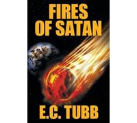 E C Tubb Fires of Satan (Tascabile)