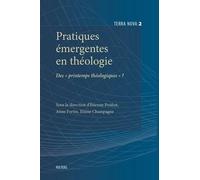 E. Champagne Pratiques émergentes en théologie (Tascabile) Terra Nova