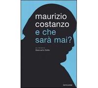 E che sarà mai?