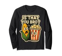 È Che tu Bro? Mais E Popcorn Divertente Corncob Scherzo Film Maglia a Manica