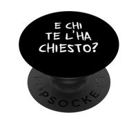 E chi te l'ha chiesto? Per chi non si fa i fatti propri. V1 PopSockets PopGrip Adesivo