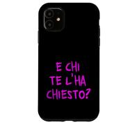 E chi te l'ha chiesto? Per chi non si fa i fatti propri. V2 Custodia per iPhone 11