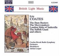 Coates, E. - Dam Busters/Merrymakers/London