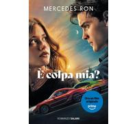 È Colpa Mia? Ediz. Film Tie-In