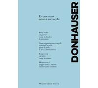 E come mani erano i miei occhi