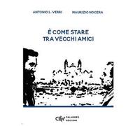 È come stare tra vecchi amici