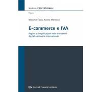 E-commerce e IVA. Regimi e semplificazioni nelle transazioni digitali internazionali
