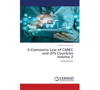 E-Commerce Law of CAREC and OTS Countries Volume 2: MONOGRAPH