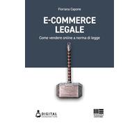 Libri Capone Floriana - E-Commerce Legale. Come Vendere Online A Norma Di Legge