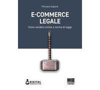 E-commerce legale. Come vendere online a norma di legge