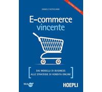 E-COMMERCE VINCENTE - (9788820378219) + Materiali didattici - Rebillo