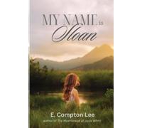 E Compton Lee My Name is Sloan (Tascabile)