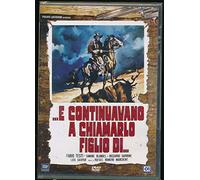 ...E Continuavano A Chiamarlo Figli