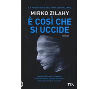 È così che si uccide