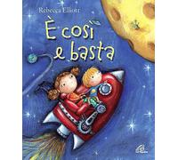 È così e basta
