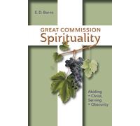 E D Burns Great Commission Spirituality (Tascabile)