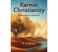 E D Burns Karmic Christianity (Tascabile)