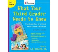E.D. Hirsch, Jr What Your Third Grader Needs to Know (Revised and Up (Tascabile)
