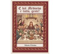 E dal Medioevo è tutto, gente!