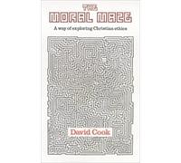 E. David Cook The Moral Maze (Tascabile)