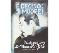 È deciso: si muore!