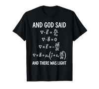 E Dio disse e Luce Fu - Fisica Elettricista Divertente Maglietta